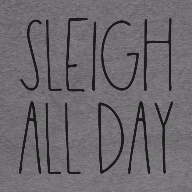 Sleigh all day by LemonBox